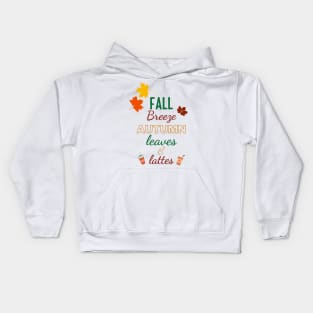 Fall breeze autumn leaves lattes Kids Hoodie